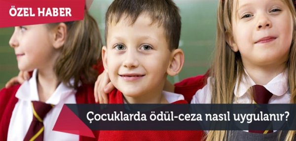 Çocuk eğitiminde ödül-ceza nasıl uygulanır?