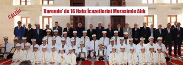 Darende’ de 16 Hafız İcazetlerini Merasimle Aldı