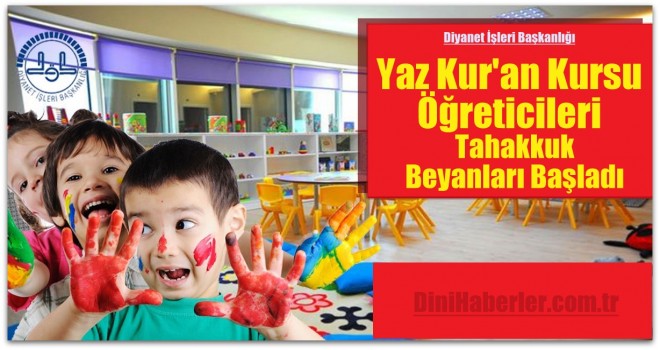 Yaz Kur’an Kursları Öğreticilerine Özel Duyuru