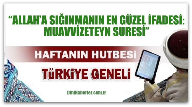 Diyanet 24.02.2017 Tarihli Cuma Hutbesi