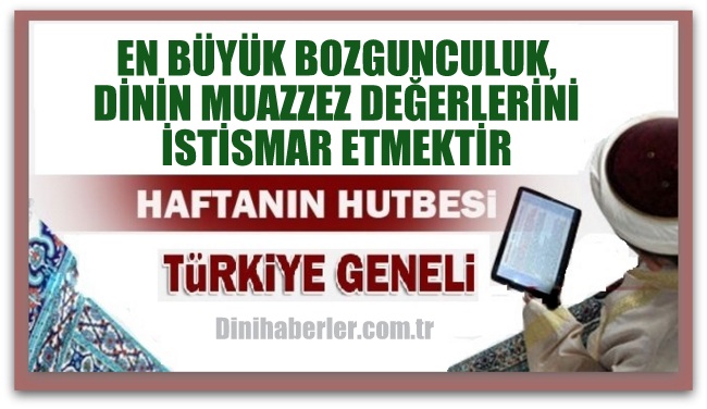 Diyanet 29.07.2016 Tarihli Cuma Hutbesi okunacak hutbe..