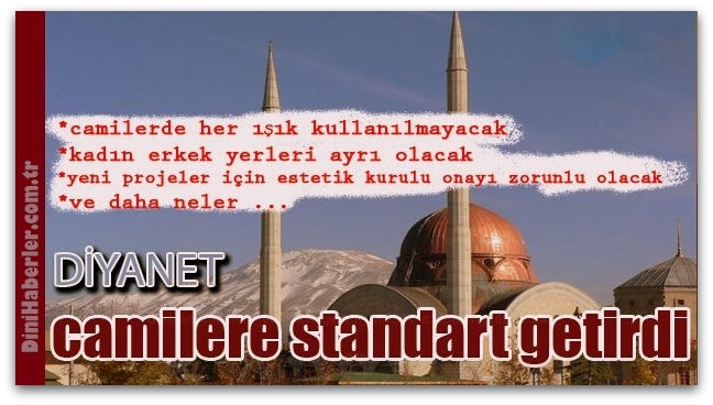 Diyanet camilere standart getirdi