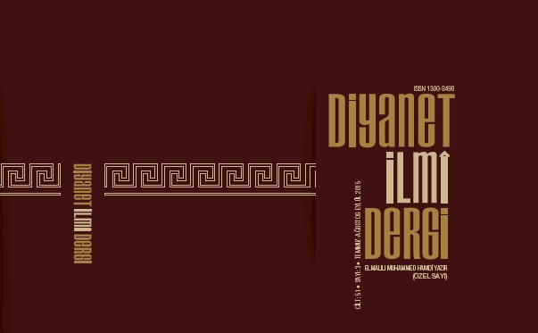 Diyanet İlmi Dergisi ​Elmalılı Muhammed Hamdi Yazır Özel Sayısı Yayınlandı