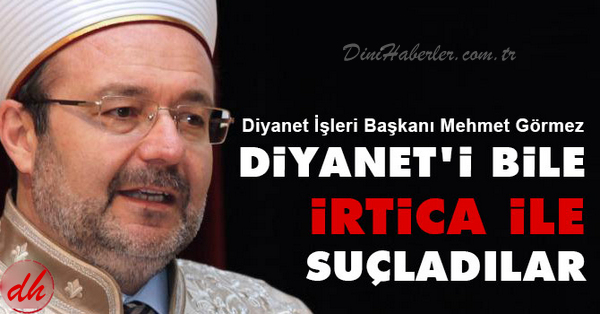 Diyanet İşleri Başkanı Görmez’den önemli açıklamalar