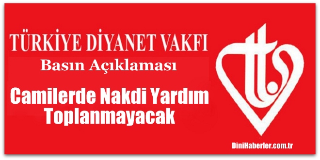 Diyanet Vakfı\'ndan Nakdi Bağış Açıklaması