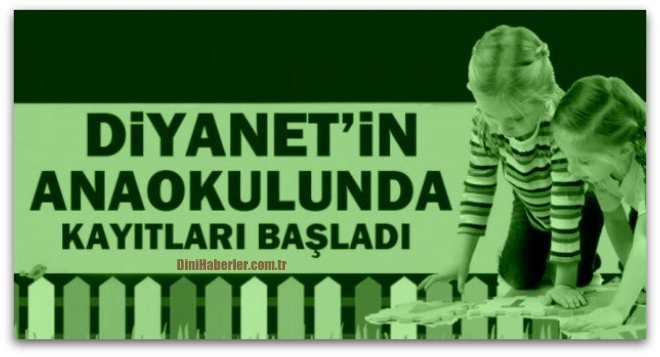 Diyanet\'in anaokulunda eğitim başlıyor