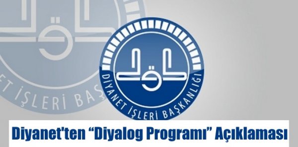 Diyanet'ten Diyalog Programı Açıklaması