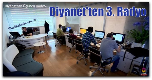 Diyanet’ten Üçüncü Radyo