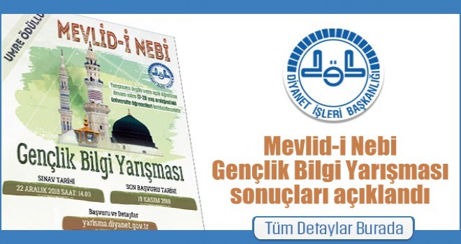 Mevlid-i Nebi Gençlik Bilgi Yarışması sonuçları açıklandı