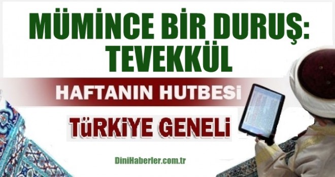 Diyanet 20.10.2017 Tarihli Cuma Hutbesi
