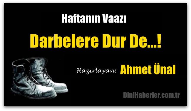 Haftanın Vaazı, DARBE