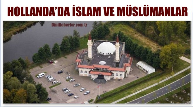 Hollanda’da İslam ve Müslümanlar