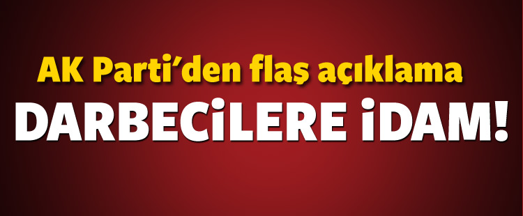 İdam cezası masaya gelecek!