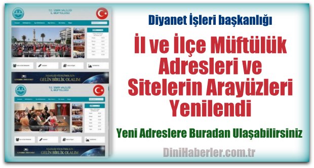 İl, İlçe Müftülük Adresleri ve Sitelerin Arayüzleri Yenilendi