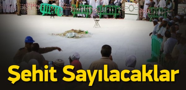 Kabe'de vefat edenler şehit sayılacak