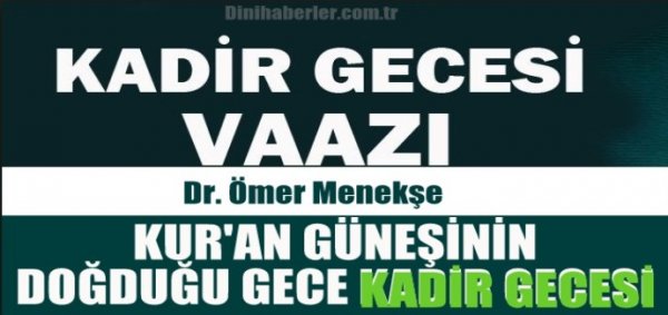 Kadir Gecesi Vaazı