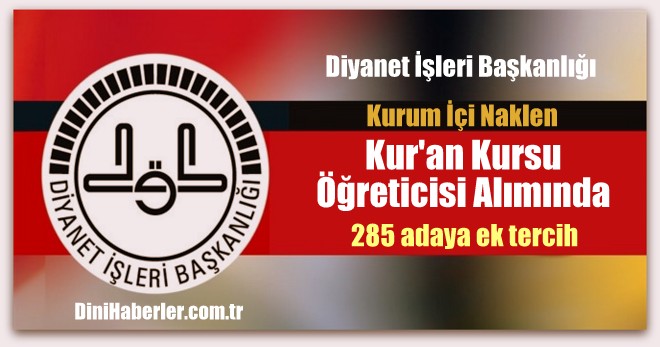 Kur\'an Kursu Öğreticisi Alımı Ek Tercih Duyurusu