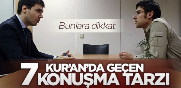 Kur'an'ı Kerim'de geçen 7 konuşma tarzı