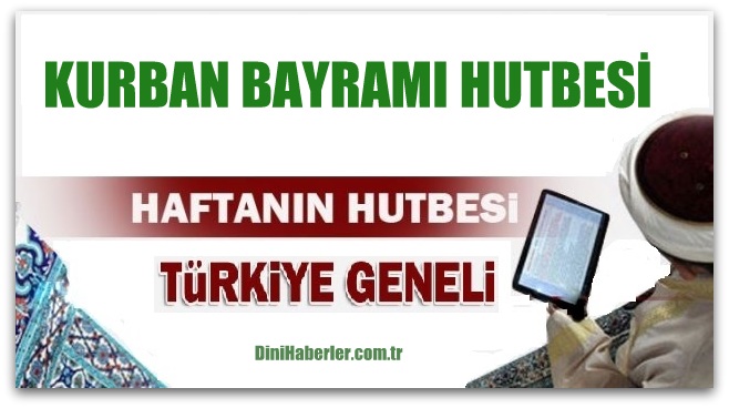 Kurban Bayramı Hutbesi (12 Eylül 2016)