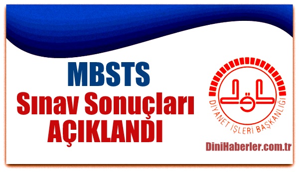 MBSTS Sonuçları açıklanıyor!