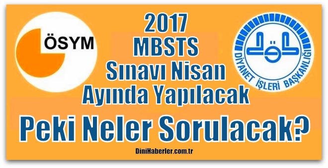 MBSTS\'yi Nisan Ayında Yapacak, Neler Sorulacak?