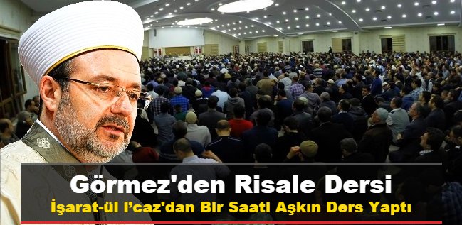 Mehmet Görmez\'den Risale-i Nur Dersi