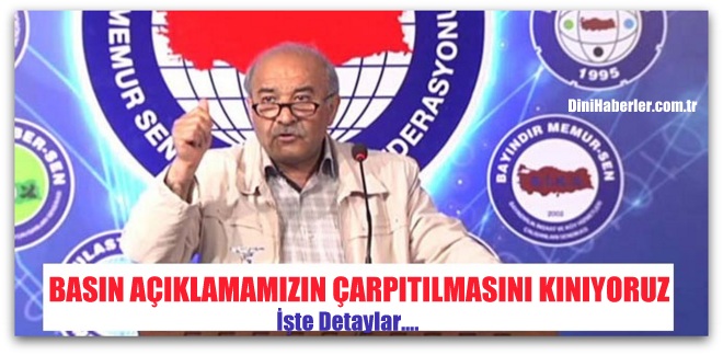 Memur-Sen Ankara İl Başkanı Mustafa KIR\'dan Basın Açıklaması