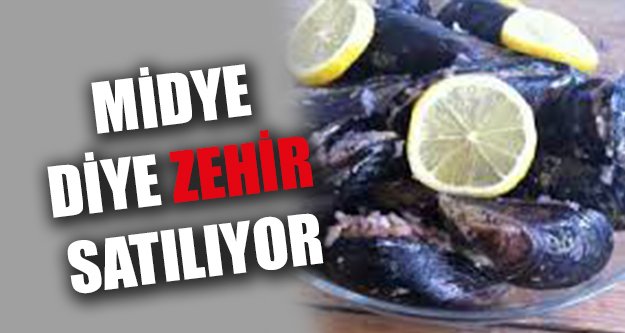 Midyenin içindeki zehir