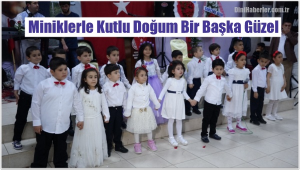 Miniklerle Kutlu Doğum Bir Başka