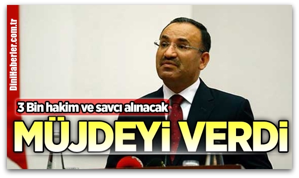 Müjdeyi verdi: 3 bin hakim ve savcı alınacak