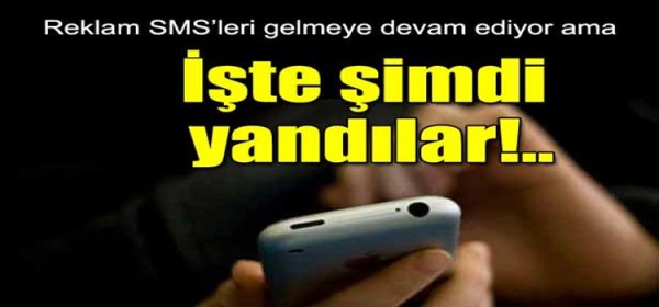 Reklam SMS’lerine ceza yağacak