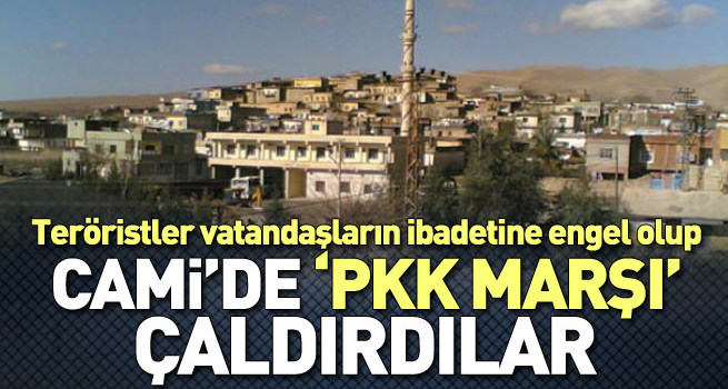 Teröristler Camide PKK Marşı Çaldı