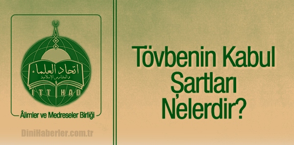 Tövbenin Kabul Şartları Nelerdir?