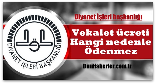 Vekalet ücreti hangi nedenle ara vermelerde ödenmez