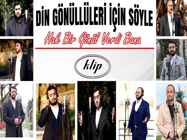 Din Görevlilerinden 'Hak bir gönül verdi bana' İlahisi