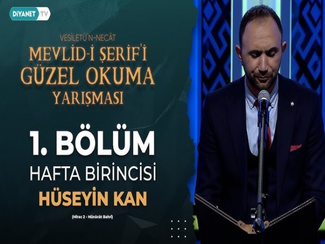 Mevlid-i Şerif-i Güzel Okuma Yarışması 1. Bölüm