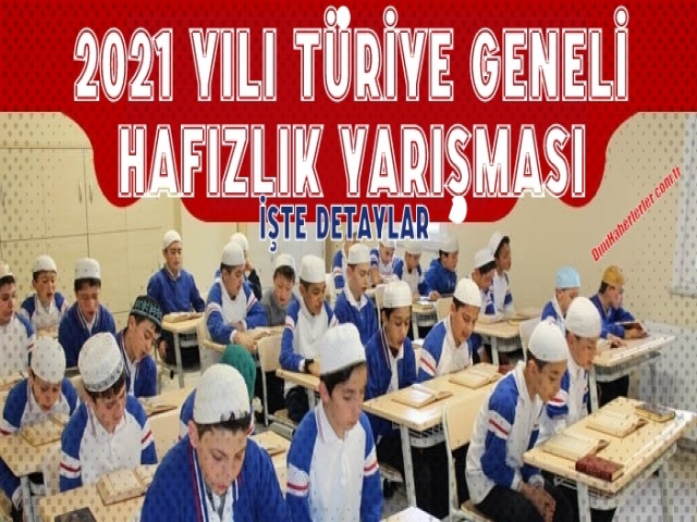 2021 Yılı Türkiye Geneli Hafızlık Yarışması