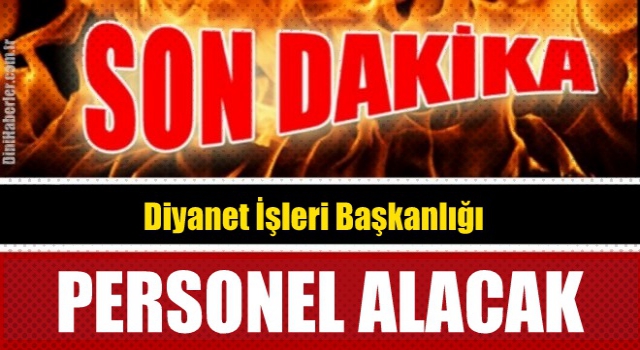 Diyanet 5000 Personel Alımı Yapacak