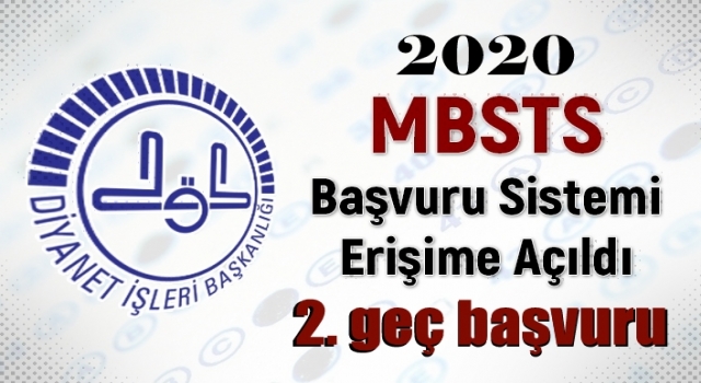 MBSTS için 2. geç başvurular başladı