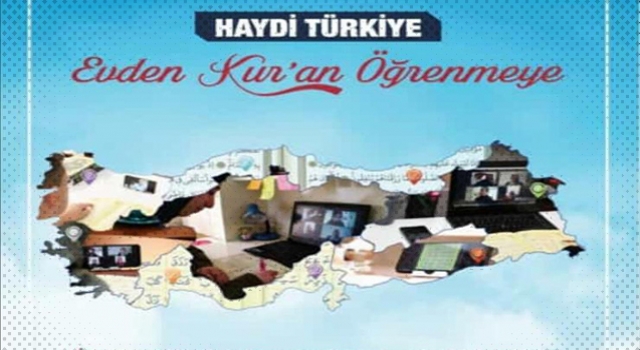 Haydi Türkiye Evden Kur’an Öğrenmeye