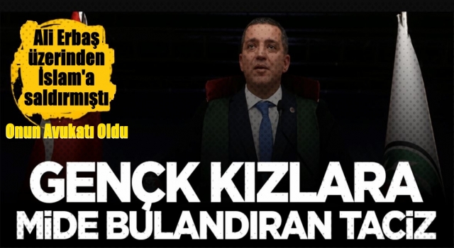 Erinç Sağkan'ın atadığı avukattan genç kızlara mide bulandıran taciz
