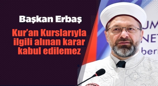 KKTC Anayasa Mahkemesi’nin Kur’an kurslarıyla ilgili almış olduğu karar kabul edilemez