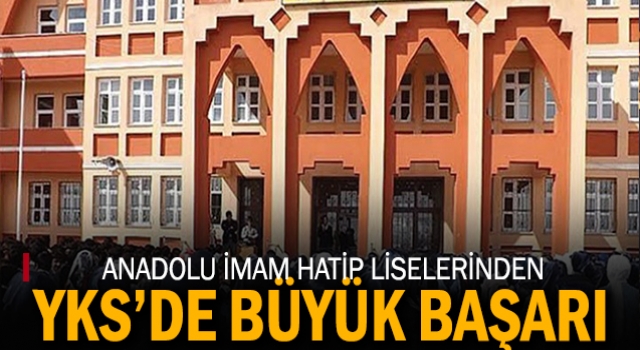 Anadolu imam hatip liseleri ilk 1000'e girdi