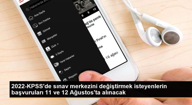 2022-KPSS'de sınav merkezini değiştirmek isteyenlerin başvuruları 11 ve 12 Ağustos'ta alınacak