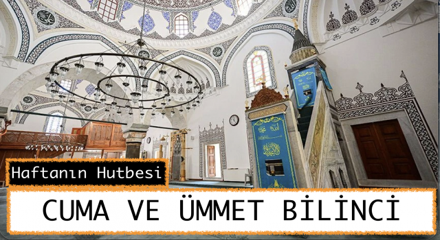 03 Nisan 2026 Tarihli Cuma Hutbesi