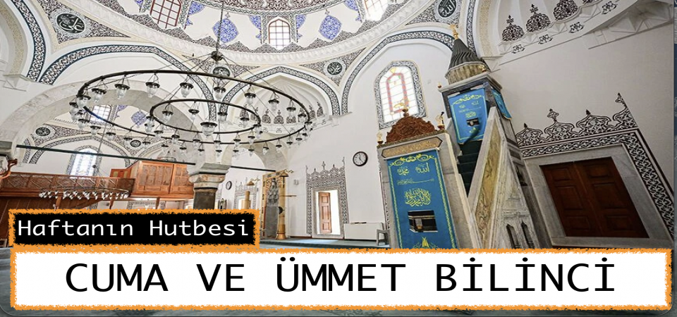 03 Nisan 2026 Tarihli Cuma Hutbesi