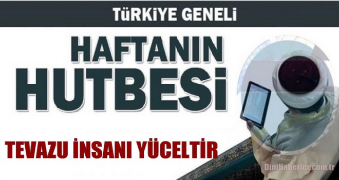 Diyanet 20.09.2019 Tarihli Cuma Hutbesi