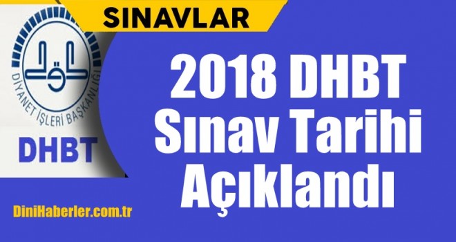 2018 DHBT Sınav Tarihi