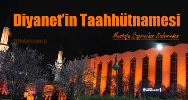 Diyanet’in Taahhütnamesi