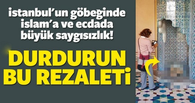 Ecdada büyük saygısızlık! Durdurun bu rezaleti